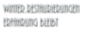 WINTER.RESTAURIERUNGEN ERFAHRUNG BLEIBT